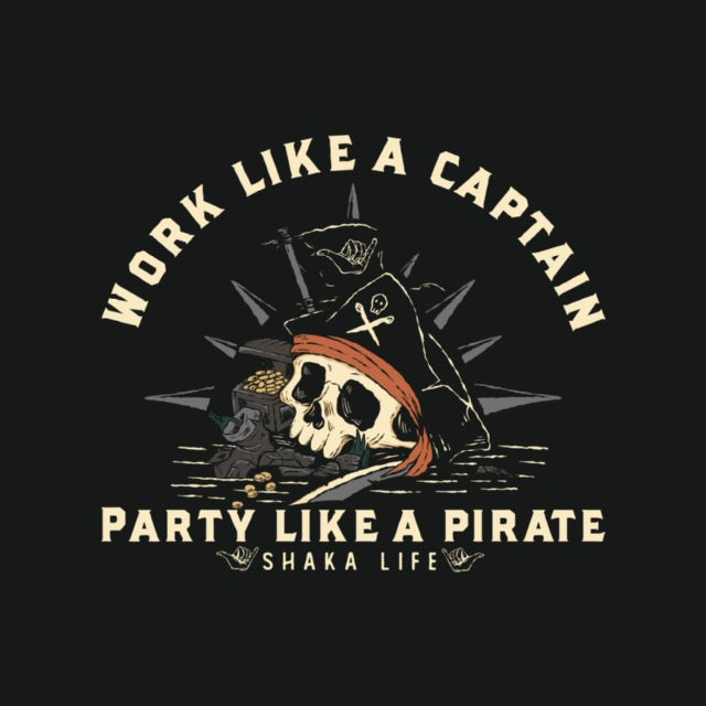 Work Like A captain Party Like A Pirate Underpants